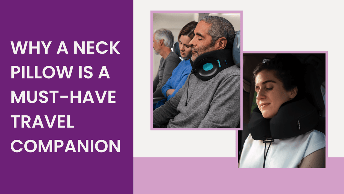 Why a Neck Pillow is a Must-Have Travel Companion - Cabeau